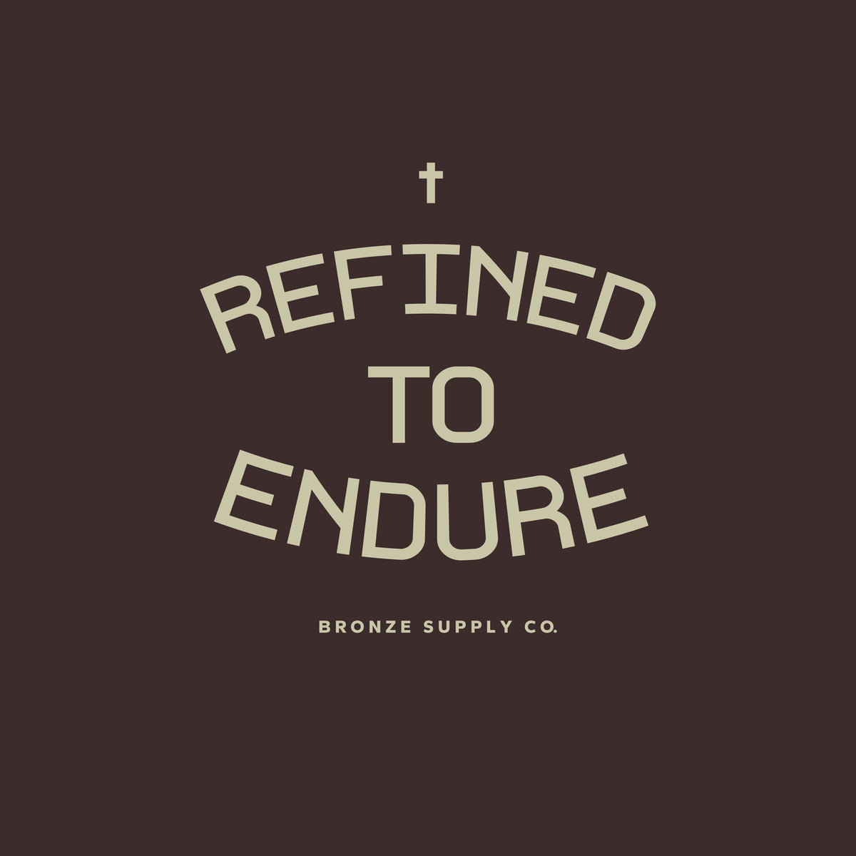 Refined to Endure