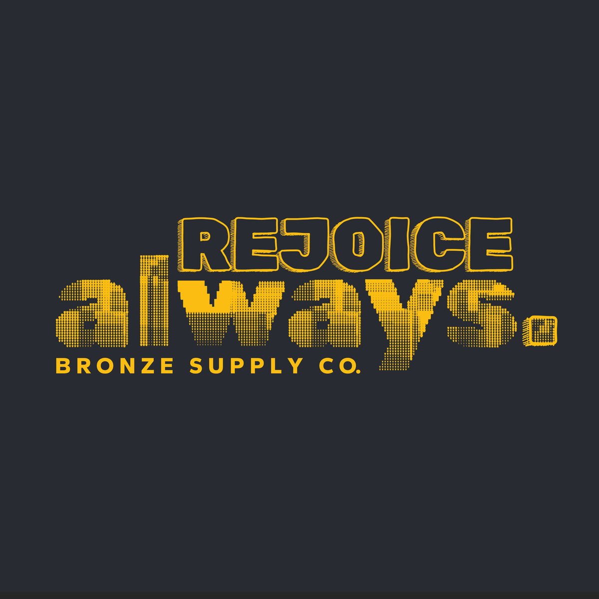 Rejoice Always